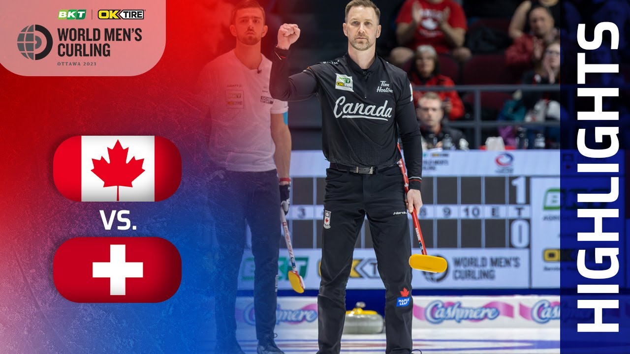 CANADA v SWITZERLAND - Semi-final - BKT Tires and OK Tire World Mens Curling Championship 2023