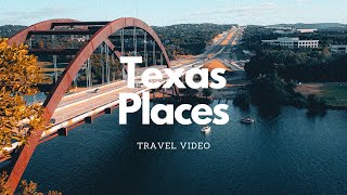 10 Best Places to Visit in Texas - Travel Video