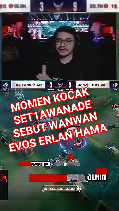 Momen Kocak Evos Erlan di sebut HAMA oleh #set1awanade
