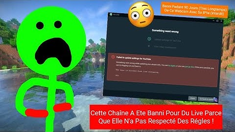 Je suis malheureusement ban de youtube live stream... the user is blocked from live streaming 403
