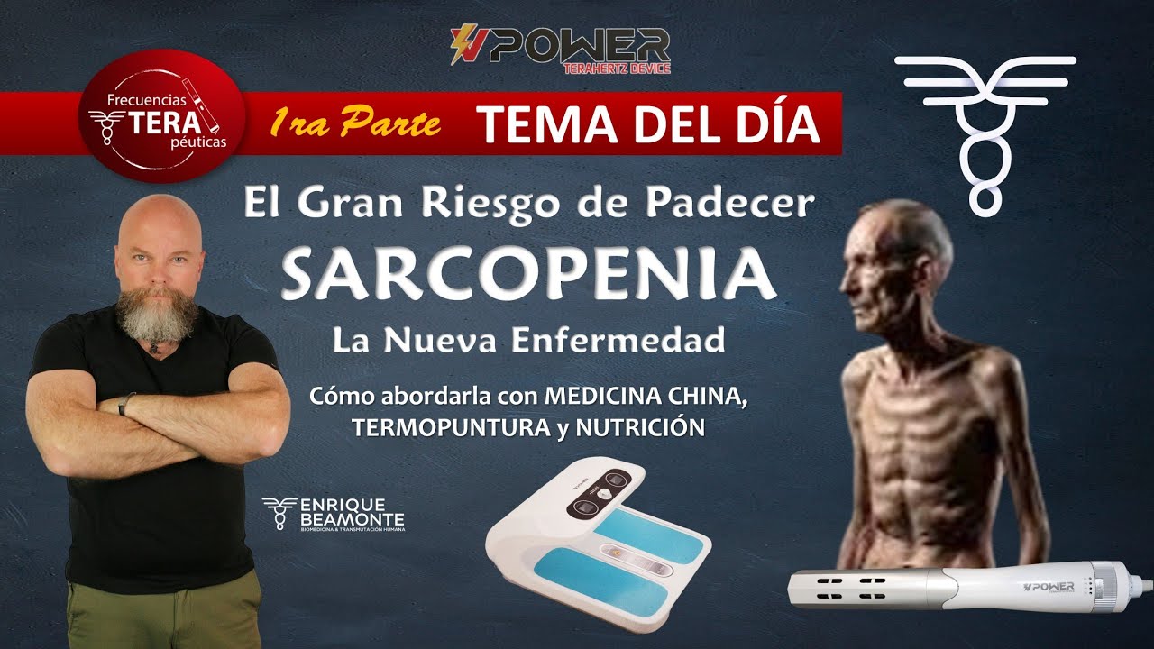 SARCOPENIA... LA NUEVA Y PELIGROSA ENFERMEDAD