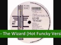 Video thumbnail for Alex Neri - The Wizard (Hot Funcky Version)