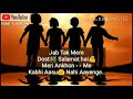 Jab Tak Mere Dost Salamat hai WhatsApp status Mp3 Song