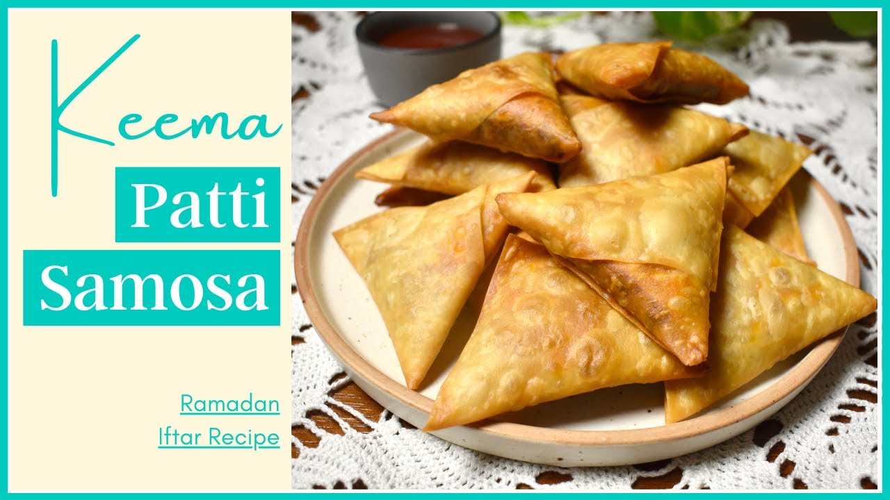 Mutton Keema Patti Samosa | Ramadan Recipe | samosa folding techniques ramadan special recipes