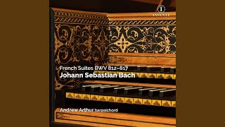 Suite No. 4 in E-Flat Major, BWV 815: I. Allemande