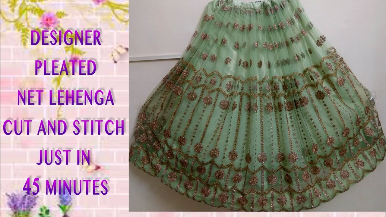 net lehenga cutting and stitching just in 45 minutes (कैसे करे लहंगे की सिलाई प्रोफेशनल तरीके से)