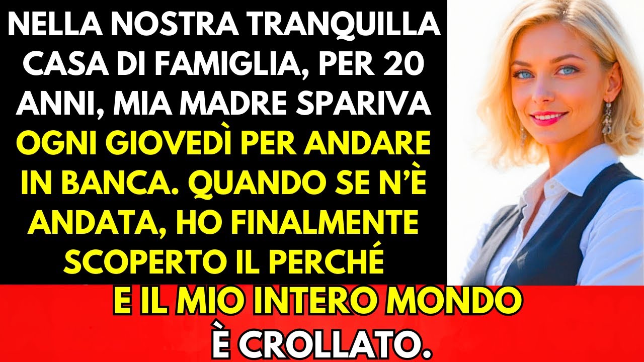 A Casa Nostra Per 20 Anni Mia Madre Spariva Ogni Giovedì—La Verità Mi Distrusse
