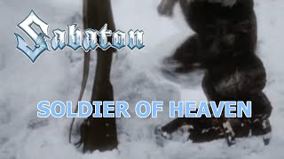 Sabaton - Soldier of Heaven - Music video!