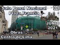 LIMA AVANZA | Avance obras y restauraciones | Sala Penal Nacional | Plaza Francia | Lima Perú 2021