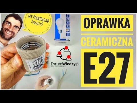 Wideo: Co to jest oprawa e27?