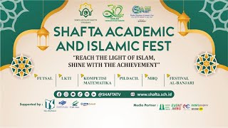 FESTIVAL AL-BANJARI SHAFTA TINGKAT PELAJAR SE-JAWA TIMUR || SHAFTA ACADEMIC AND ISLAMIC FEST 2023