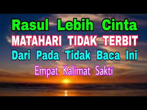 The Four Powerful Phrases - More Beloved to the Prophet Than the Rising Sun