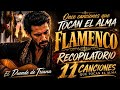 ​🔴 SESIÓN DE FLAMENCO DEL DUENDE 2026 💃 Guitarra y Sentimiento (11 Temas para Sentir)
