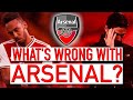 What’s Wrong with Arsenal? [Arsenal's Problems Explained]