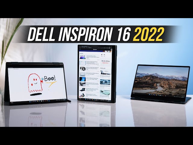 Dell Inspiron 16 2-in-1 (2022): 4K OLED + 12th Gen Core i7! class=