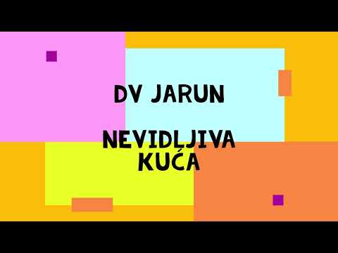 DV Jarun - Nevidljiva kuća