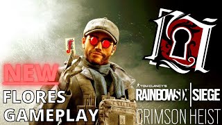 The *NEW* Rainbow Six Siege Operator Flores Gameplay | Operation Crimson Heist