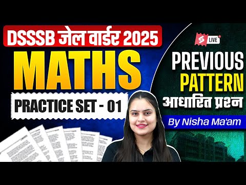 DSSSB Jail Warder Previous Year Question Paper | DSSSB Math Practice Set-1 | Nisha Ma'am | Testbook