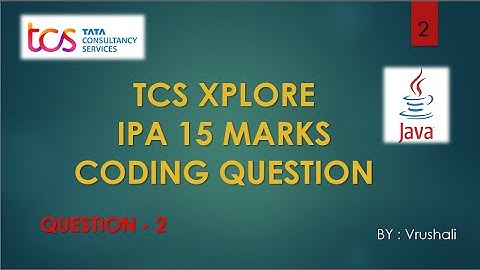 Question-2 | Java | TCS IPA Exam Coding Question - 15 marks| #TCS #IPA #TCSIPA