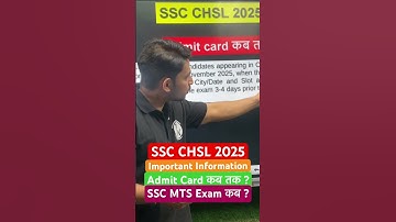 SSC CHSL 2025 Important Information || SSC MTS Exam कब ? #shorts #mts #sscchsl