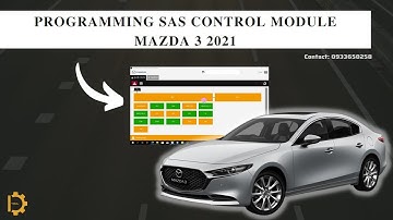 MDARS | Programming SAS Control Module Mazda 3 2021 ( U2100 ) | Dtools