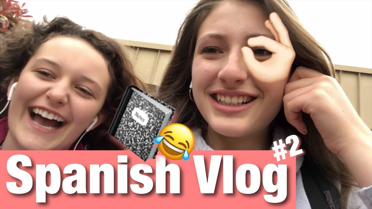 HIGH SCHOOL SPANISH CLASS VLOG YouTube high-school-spanish-class-vlog-youtube