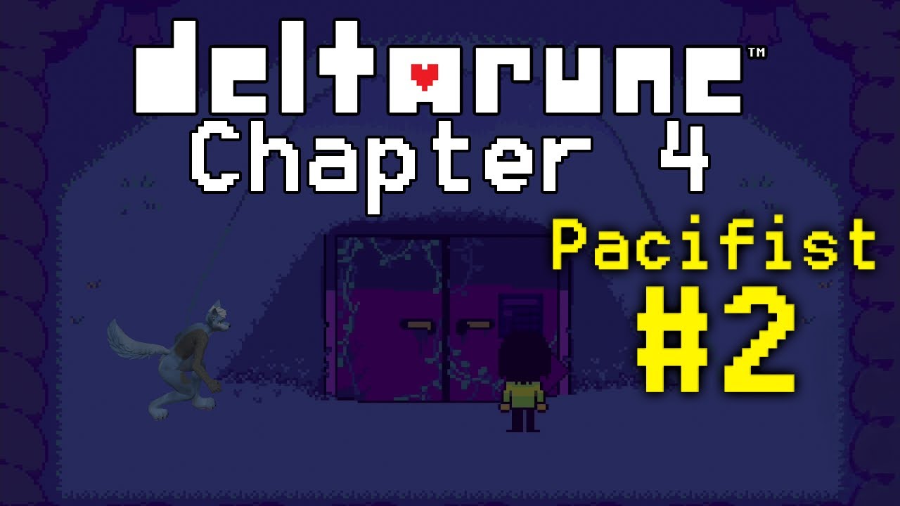 Deltarune Chapter 4 Pacifist - #2 - YouTube