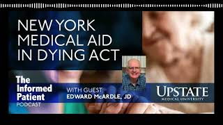 New York's Medical Aid in Dying Act: how it works, and for whom