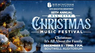 85th All City Christmas Music Festival