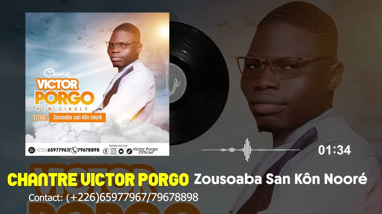 VICTOR PORGO : ZOUSOABA SAN KON NOORÉ