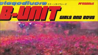 Stagediverz Pres. B-Unit - Girls & Boys (Original Mix) (2005)