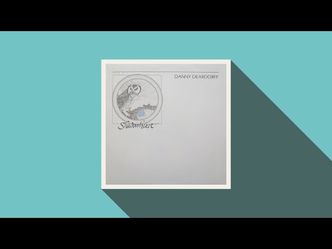 Danny Deardorff — Danny Deardorff ~ Sycamore Tree