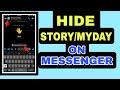 PAANO MAG HIDE NG STORY/MYDAY SA MESSENGER SA TAONG AYAW MONG MAKAKITA | JOVTV