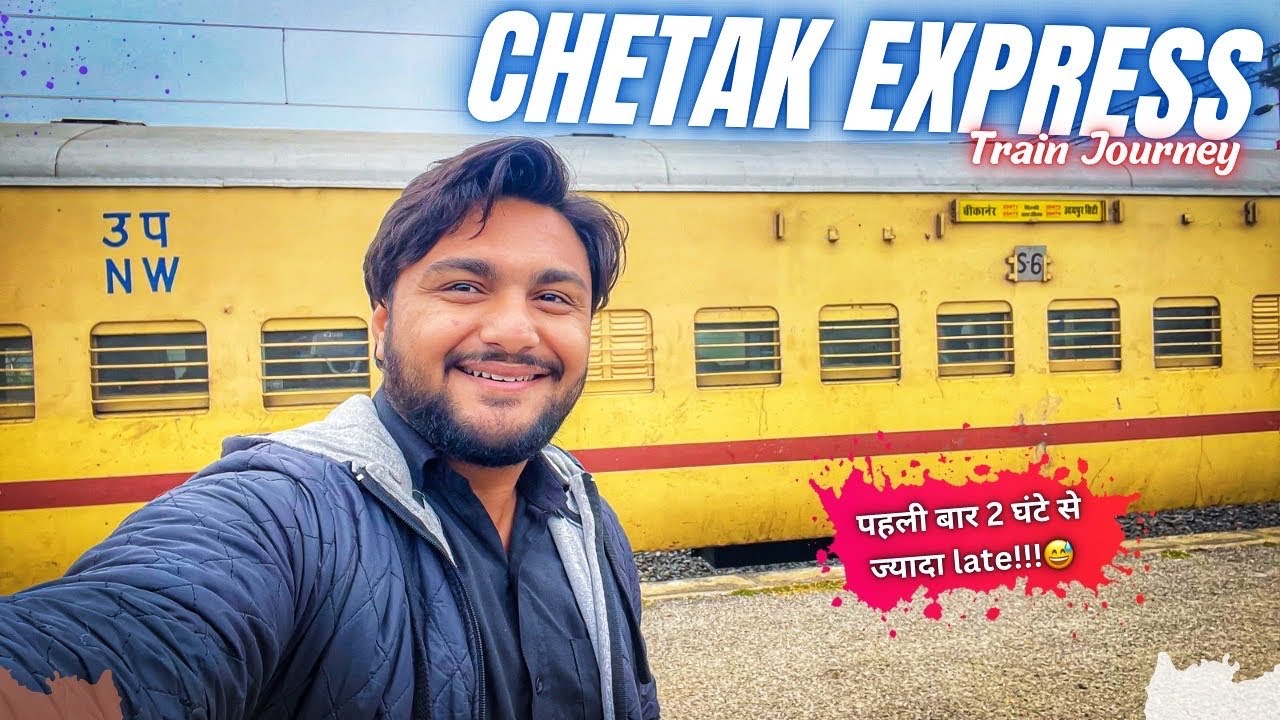 Delhi To Udaipur Chetak Express Train Journey Train Got Late More delhi-to-udaipur-chetak-express-train-journey-train-got-late-more