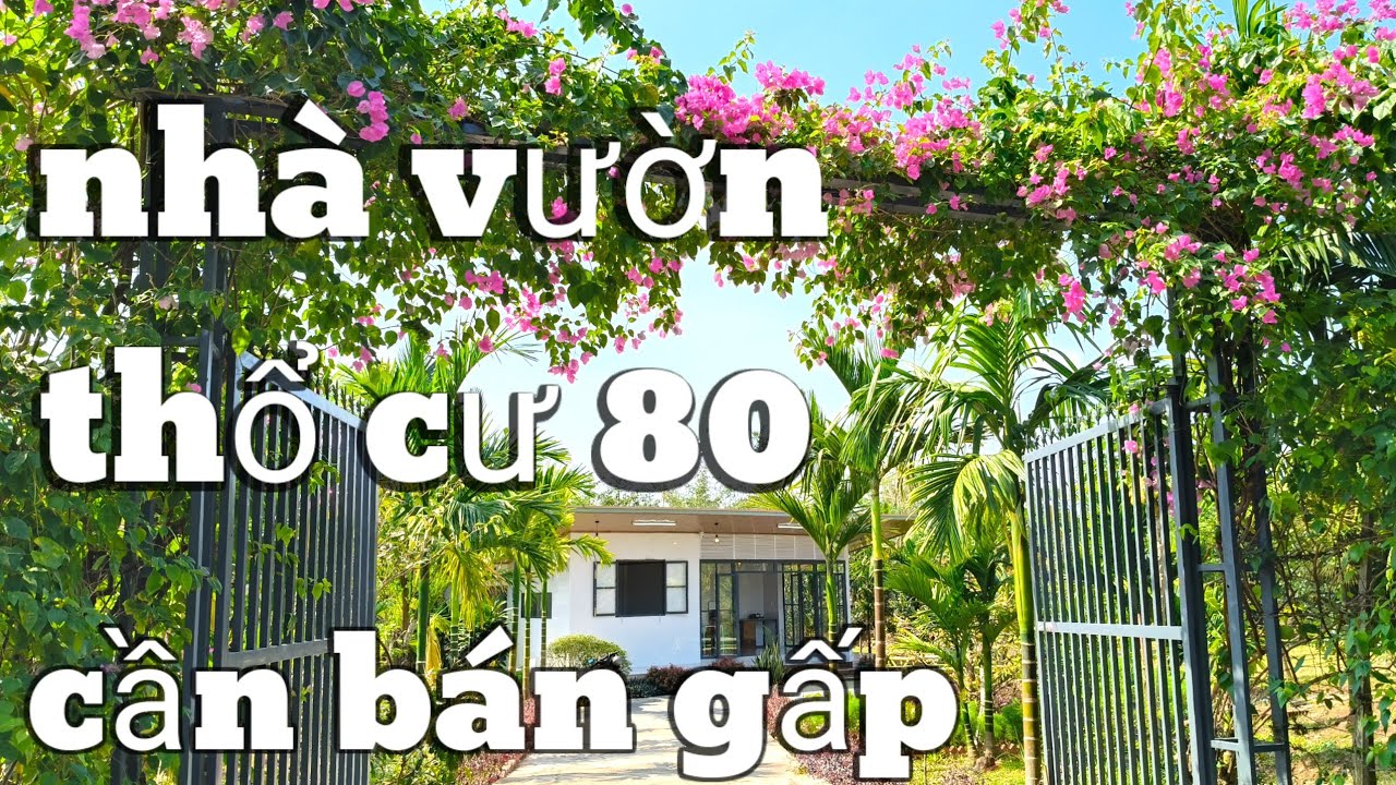 Nhà vườn quá đẹp thổ cư 80,cần bán gấp trong Tết, đất 2 mặt tiền nhựa dân cư san sát BRVT:0777444662