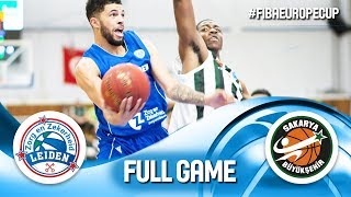 ZZ Leiden v Sakarya BSB - Full Game - FIBA Europe Cup 2018