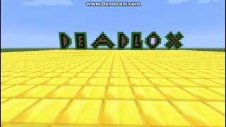 Deadlox Intro