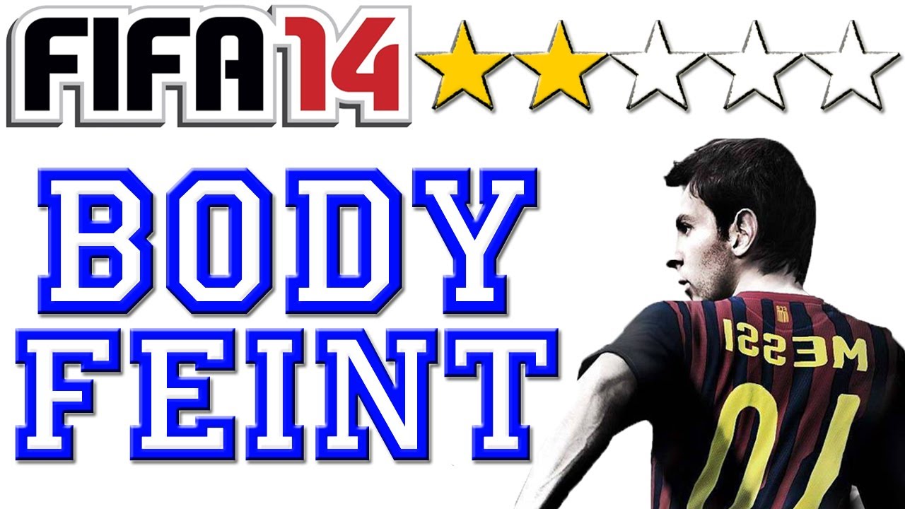 Body Feint ★★☆☆☆ (Tutorial) :: FIFA 14 [PS3 / Xbox 360] ᴴᴰ - YouTube