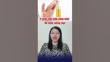 Màu nước tiểu cảnh báo sức khỏe của bạn. Bạn đã biết chưa hãy xem hết video này nhé #sứckhỏe