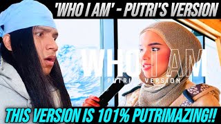 101% PUTRIMAZING‼️WHO I AM - Putri Ariani x Alan Walker (Putri's Version) REACTION