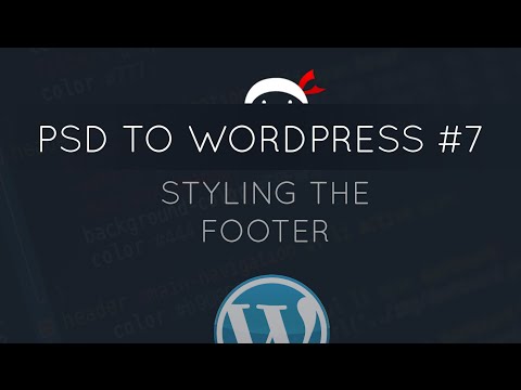 PSD to WordPress Tutorial #7 - Styling the Footer