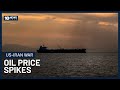 Oil Price Spikes As Stalemate Continues Over Strait Of Hormuz