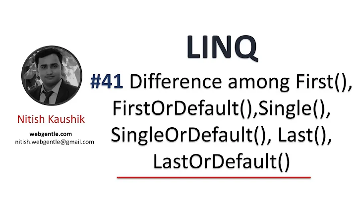 (#41) First() vs FirstOrDefault() vs Last() vs LastOfDefault() vs Single() vs SingleOrDefault()