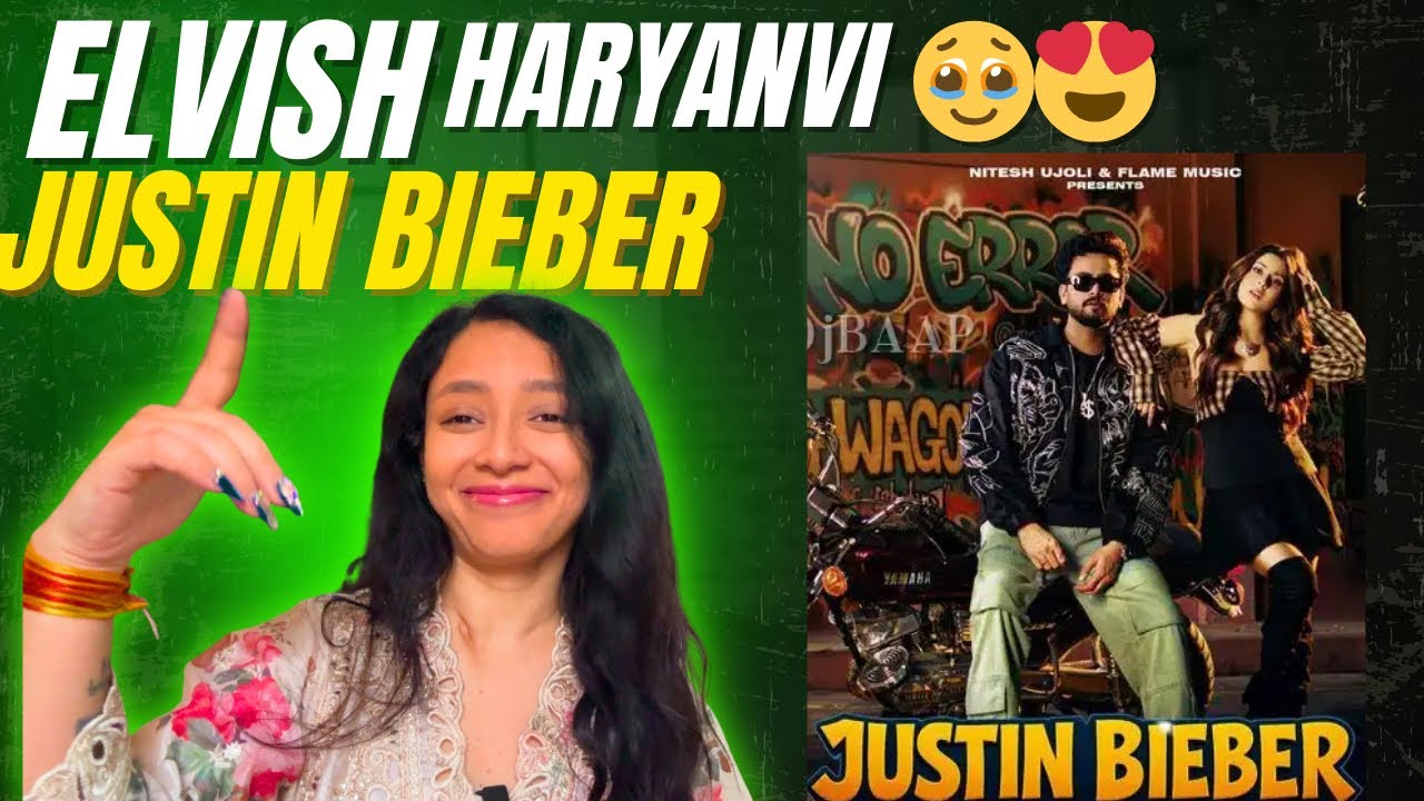 Justin Bieber (Official Video) - Elvish Yadav | Isha Malviya | Anu Amanat | Reaction Video 