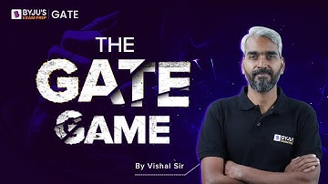 The "GATE Game" | Reality of GATE 2024 Exam🤯 | Rules of GATE Exam | BYJU