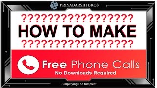 Make Free Phone Calls Over The Internet Anonymously (Easily & Quickly) screenshot 5