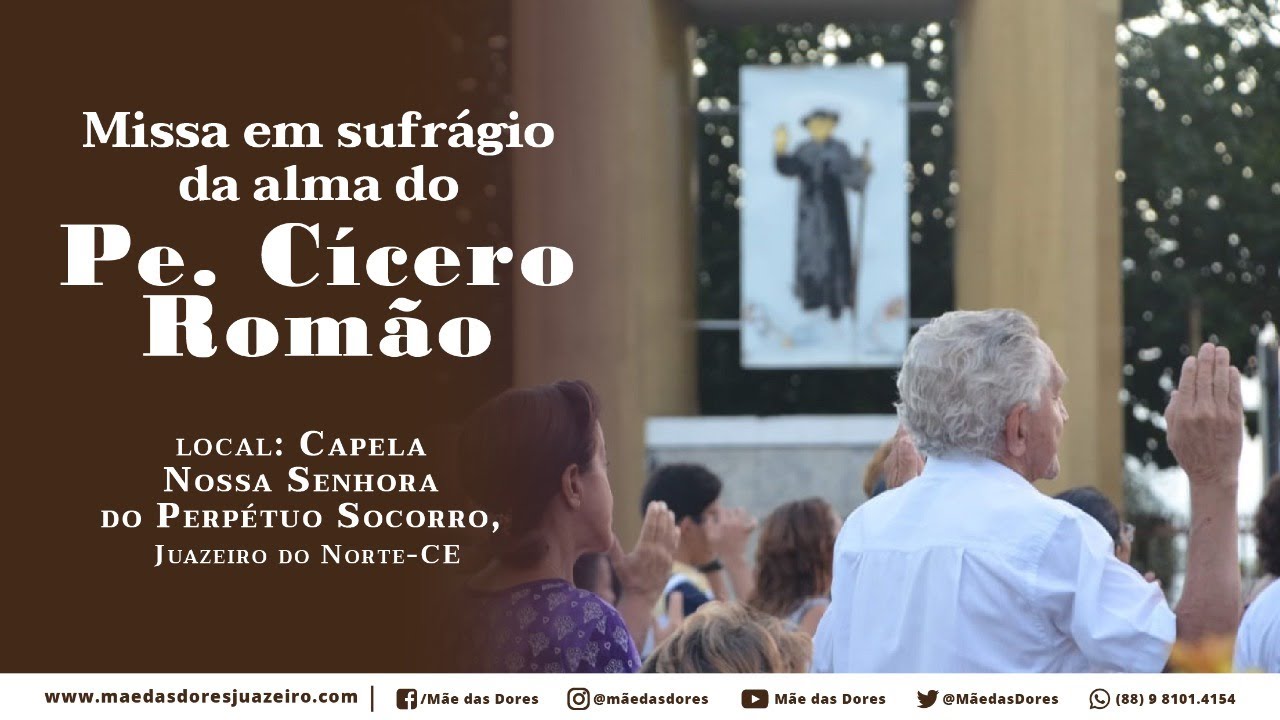 Missa do Servo de Deus Padre Cícero Romão 20/12/2022 6h YouTube