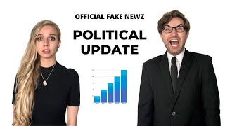 Official Fake Newz - Political Update 1