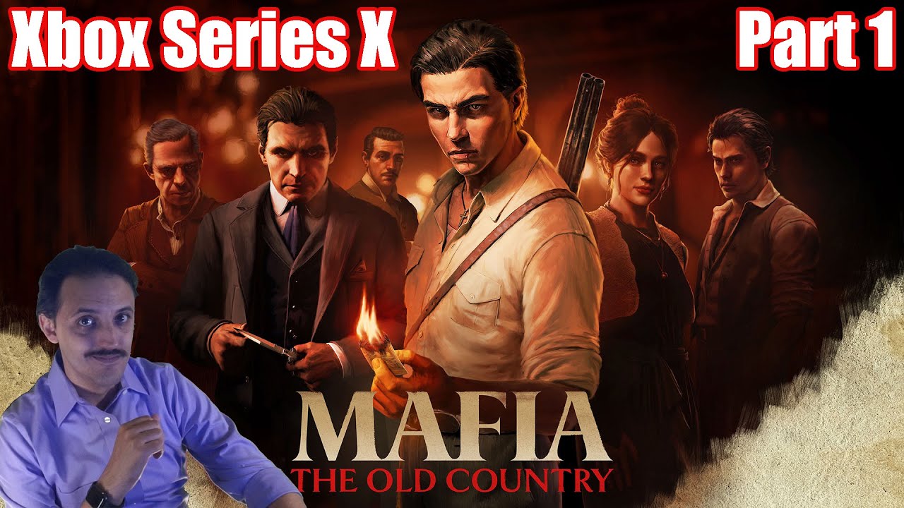 Mafia: The Old Country | Xbox Series X | Part 1
