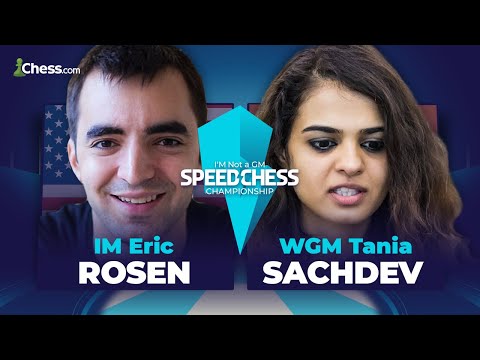 Chess.com on X: ♖ The I'M Not a GM Speed Chess Championship continues  today at 9 A.M. PT! 🔥 ⚔️ @IM_Rosen vs @TaniaSachdev ⚔️ Who do you think  will advance to the